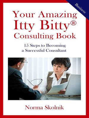 cover image of Your Amazing Itty Bitty Consulting Book